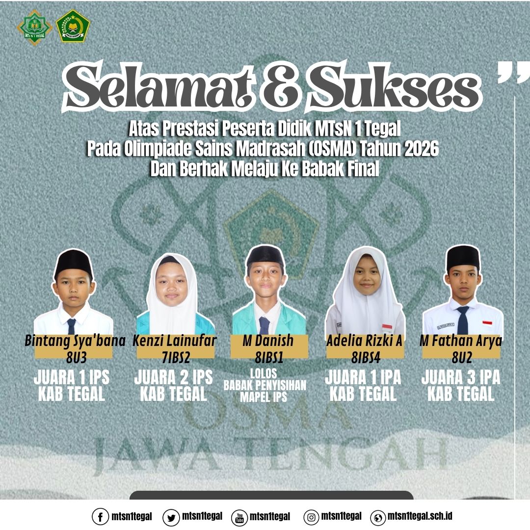 Siswa MTsN 1 Tegal Tunjukkan Prestasi Membanggakan di Ajang OSMA Jawa Tengah