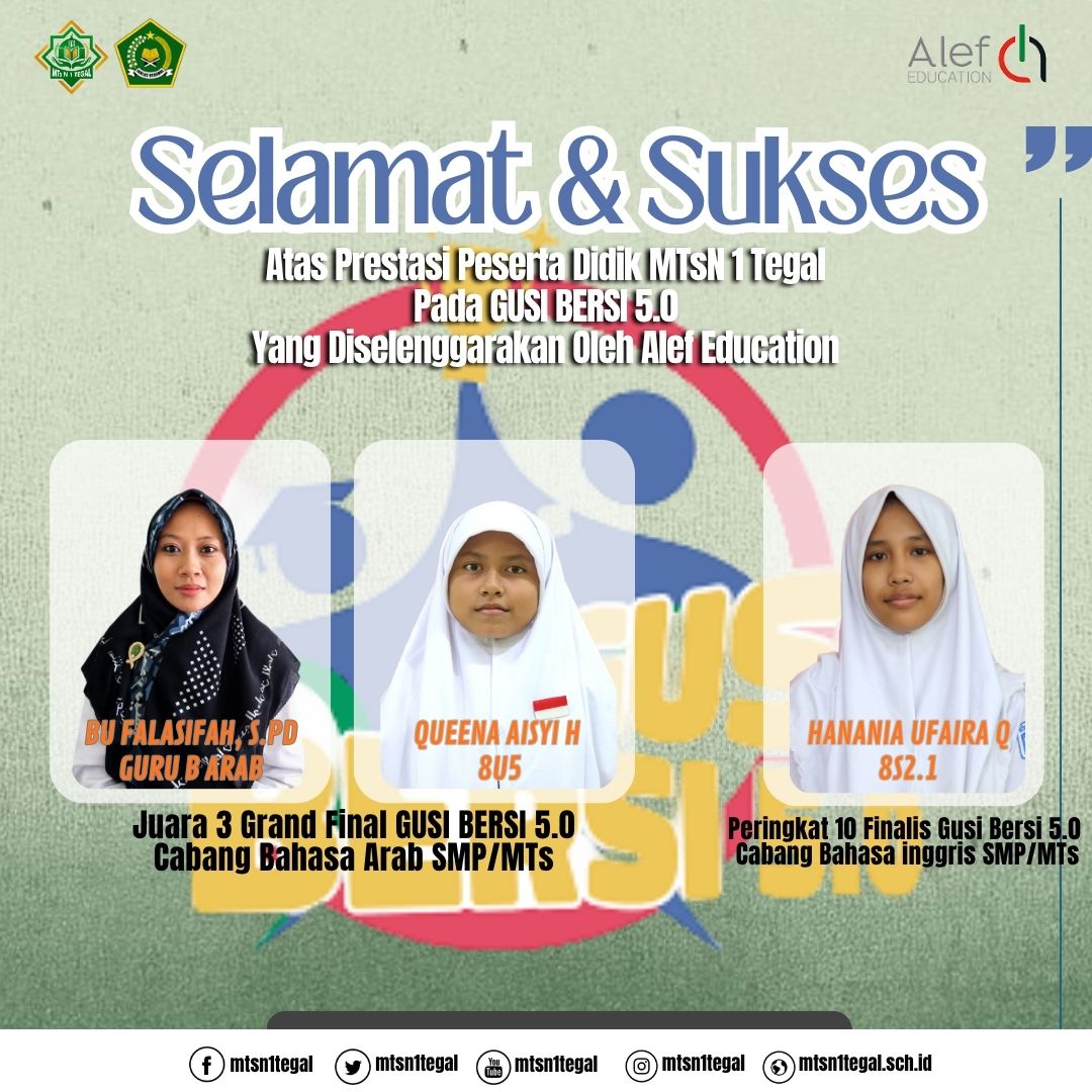 Guru dan Peserta Didik MTsN 1 Tegal Torehkan Prestasi pada Ajang GUSI BERSI 5.0 Cabang Bahasa Arab dan Bahasa Inggris