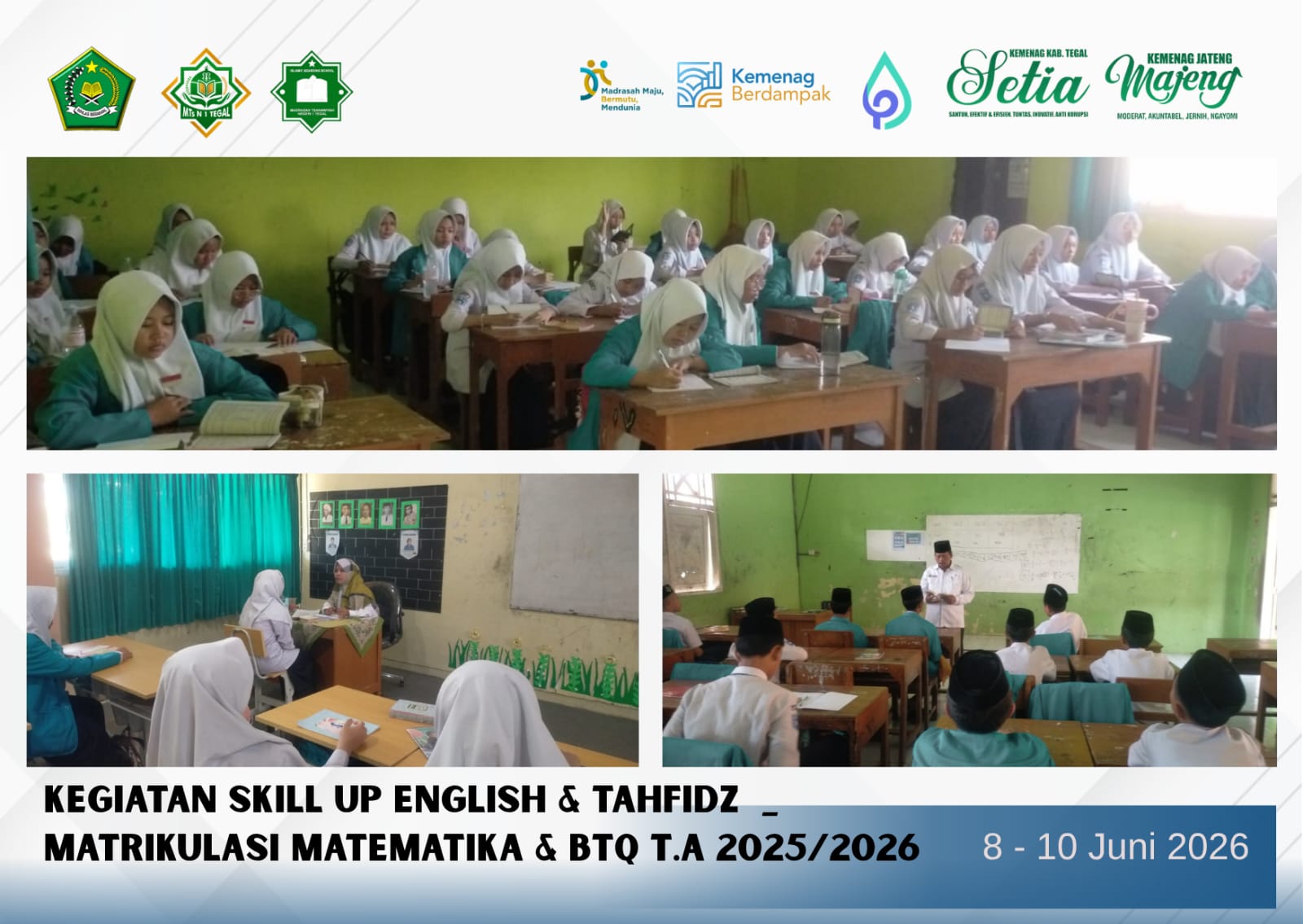Skill Up English and Tahfidz serta Matrikulasi Matematika dan BTQ Warnai Kegiatan Pasca-ASAT di MTs Negeri 1 Tegal
